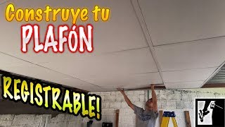 Cómo hacer PLAFÓN REGISTRABLE con paneles CLEAN REY || Instalaciones