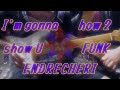 【Band cover】I&#39;m gonna show U how 2 FUNK ENDRECHERI 堂本剛 一人で演奏してみた【VTuber / Guitar / Bass / Keyboard】