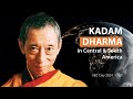 Kadam dharma in central and south america  featured for the nkt day 2024