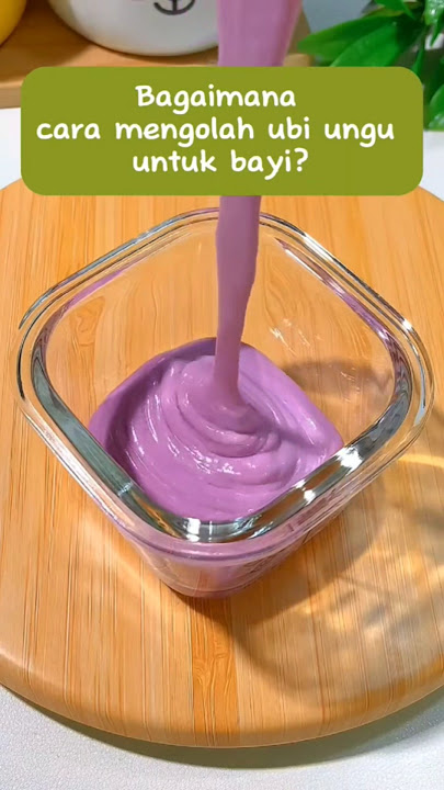 Cocok untuk 7bulan  ubi ungu mpasi