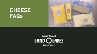 Land O Lakes® K-12 Cheese FAQs Land O Lakes® K-12 Cheese FAQs