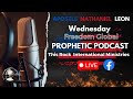 Freedom global prophetic podcast  a nathaniel leon  april 17 2024 wednesday