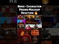 Benz - Character Promo Mashup Reaction #benz #shorts #reaction