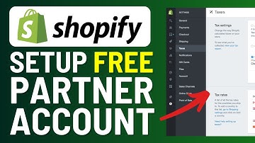 How to Setup a Free Shopify Partner Account | Easy!