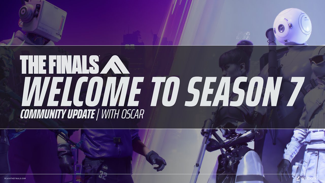 Season 7 Community Update | THE FINALS