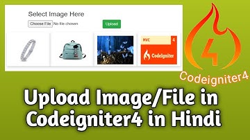 How to Upload Image/file in Codeigniter4 in Hindi | File upload in Codeigniter4 | codewithbablu