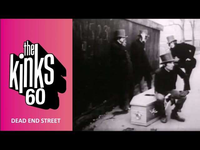 The Kinks - Dead End Street (Official Music Video) class=