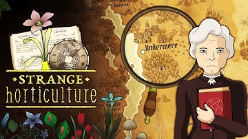Strange Horticulture - trailer