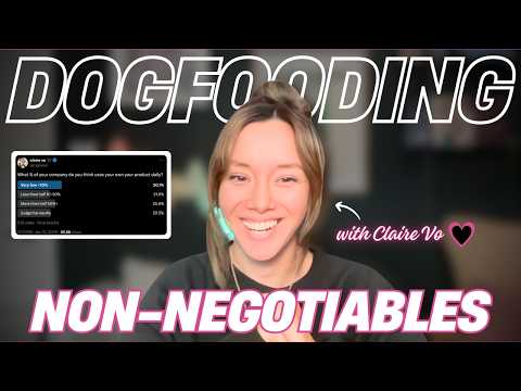 ❌ STOP Ignoring your Product | Claire Vo's Dogfooding Non-Negotiables