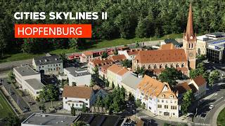 Fachwerk, Kirchen und ein echter Regionalzug | Cities Skylines 2: Hopfenburg | Let's Play | #66