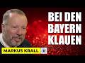 Markus Krall: VERSUCHT DOCH BEI DEN BAYERN ZU KLAUEN