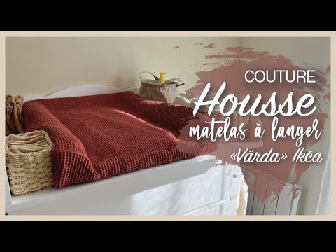 Habillage du Matelas à langer (Patron Français) – lepavilloncreatif