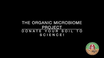 The Organic Microbiome Project - Getting started!