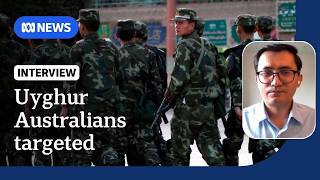 Human Rights Watch says Uyghur Australians interrogated by Chinese government | The World | ABC NEWS