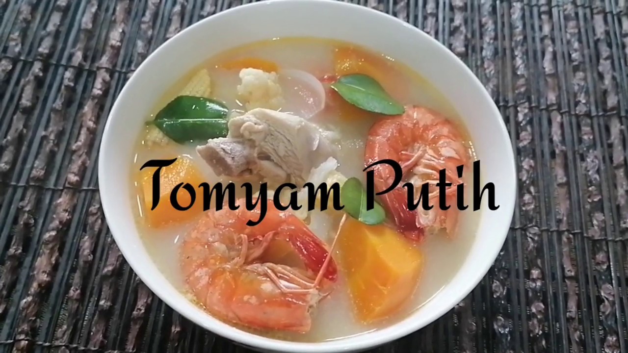 Resepi  Tomyam Putih  YouTube