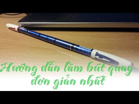 Video [Hướng dẫn] Làm bút quay đơn giản nhất-(MOD)-VN Pen... - youtube