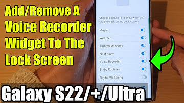 Galaxy S22/S22+/Ultra: How to Add/Remove A Voice Recorder Widget To The Lock Screen