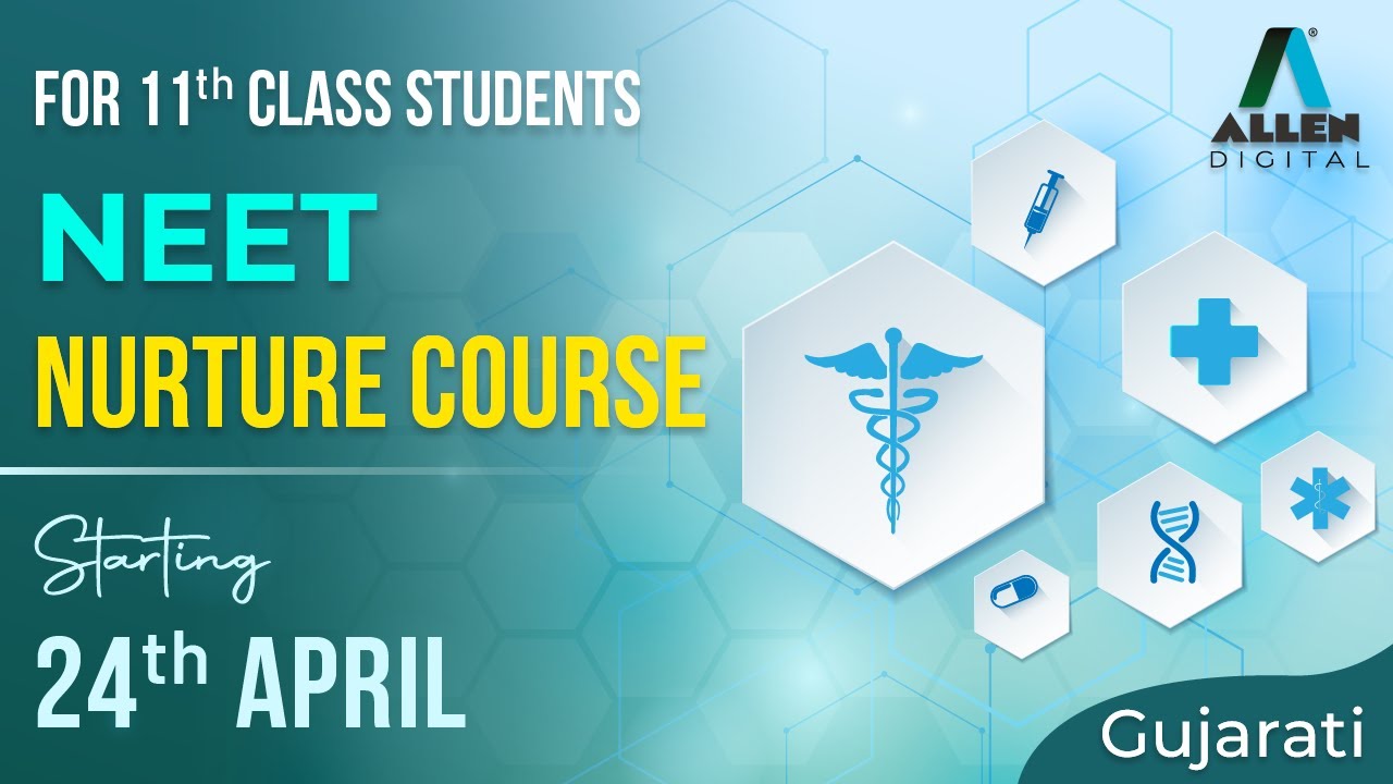 🌟 NEET UG NURTURE COURSE I TARGET 2025 GUJARATI ALLENDigital YouTube