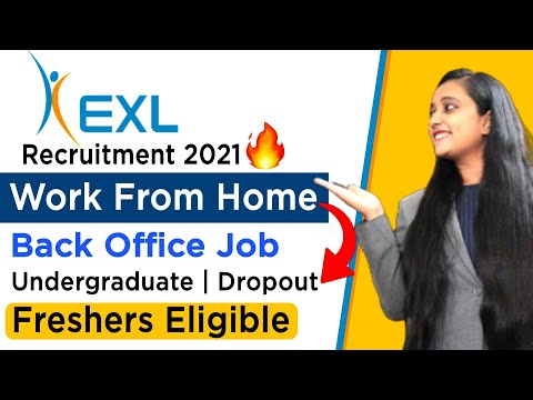 EXL Recruitment Process 2021 | Work From Home Jobs | Fresher Jobs | Back Office Job Interview | WFH
