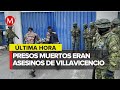 Asesinan en Ecuador a responsables de la muerte de Fernando Villavicencio