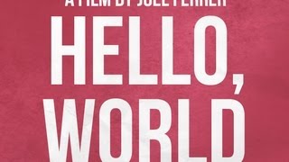 Watch Hello, World Trailer