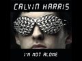 Calvin Harris - I'm Not Alone (Extended Mix)