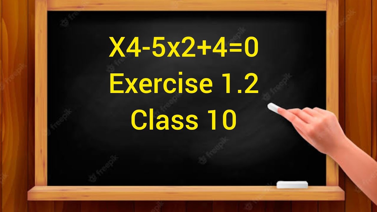 x4-5x2-4-0-how-to-solve-a-bi-quadratic-equation-class-10