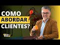 #43 COMO ABORDAR CLIENTES? COMO ATENDER BEM? TECNICAS DE VENDAS ANDRÉ ORTIZ