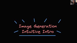 Intuitive Intro to Image Generation - Stable Diffusion Masterclass