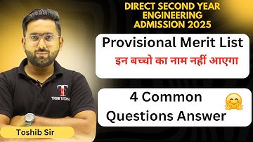 Direct Second Year Engineering Admission 2025-26 | 4 Important updates | Toshib Tutorials