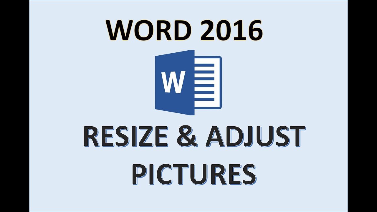 Word 2016 Resize Picture How To Adjust Enlarge And Edit Image Size In Microsoft Images Photo Ms Youtube