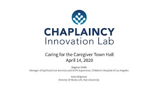 Caring for the Caregiver: Town Hall April 14, 2020