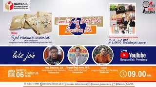 Launching Dan Bedah Buku Pemutaran Film Bawaslu Kabupaten Pemalang Teaser