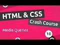 HTML &amp; CSS Crash Course Tutorial #10 - Intro to Media Queries image