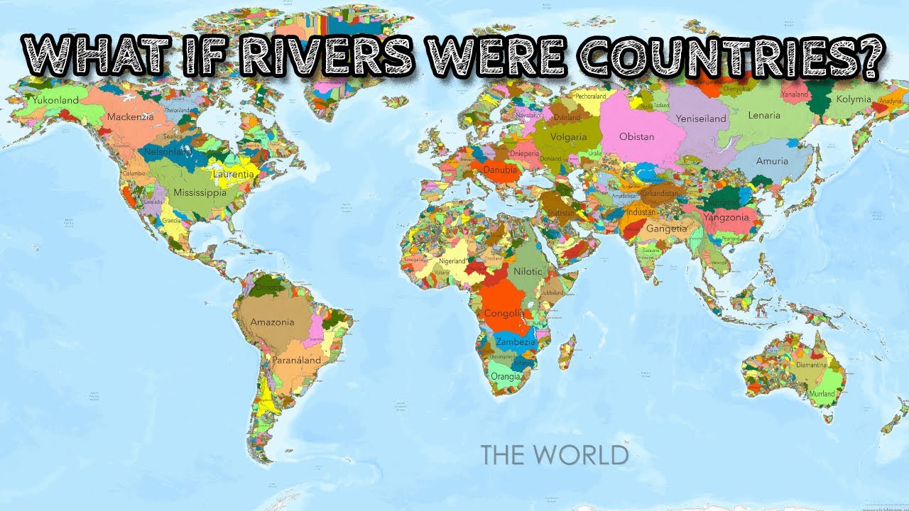 If Rivers Drew Our Borders: An Imaginary Map of Basin Countries - YouTube