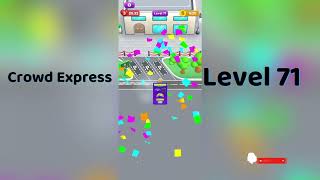 Crowd Express Level 71 Walkthrough 🚦 | Step-by-Step Solution | Go Answer