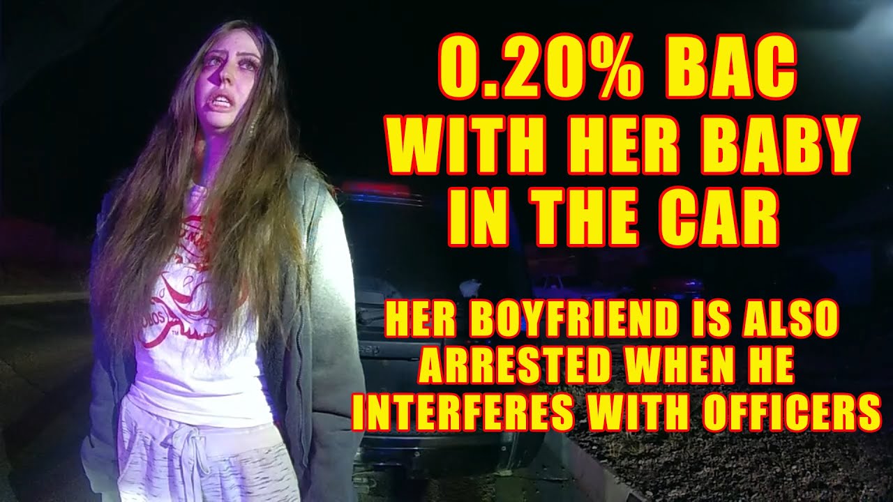 Woman Drives Drunk with Baby in Car - Her Boyfriend is also Arrested ...