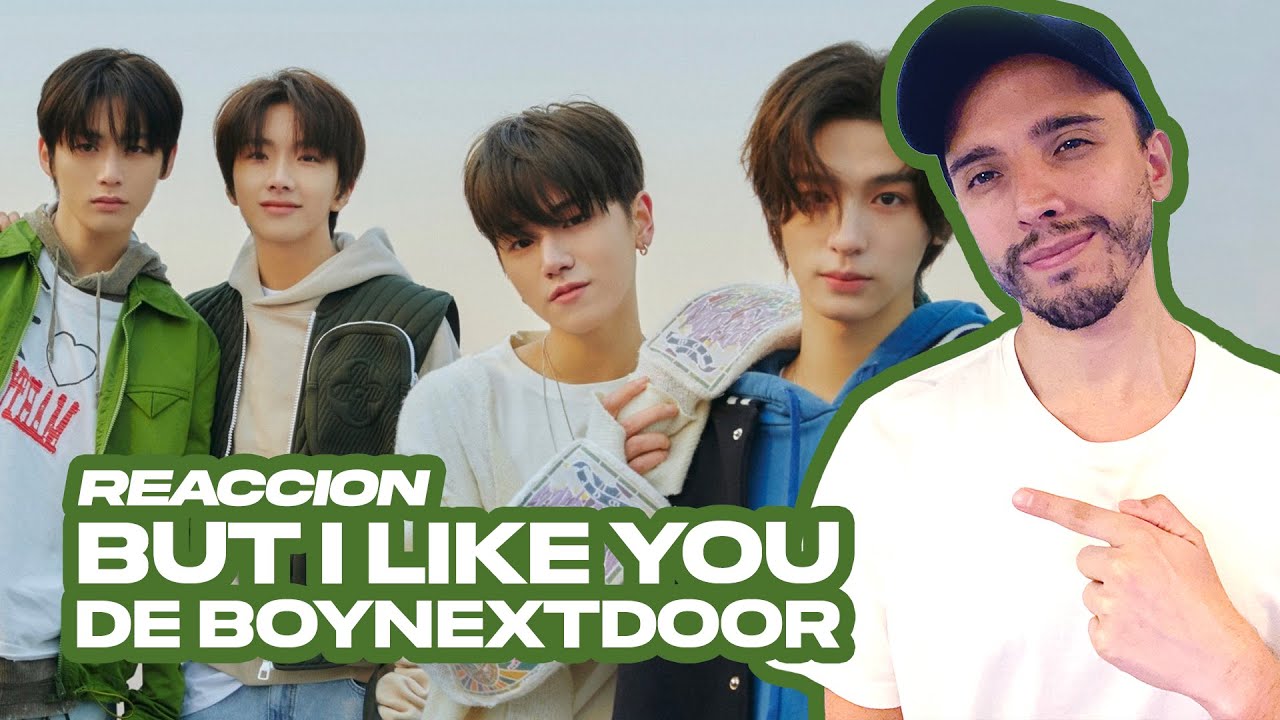 Productor musical reacciona a BUT I LIKE YOU de BOYNEXTDOOR 보이넥스트도어