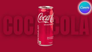 How to Create a Stunning Motion Graphics Animation In Canva In Minutes: Coke | Schweppes | Mirinda