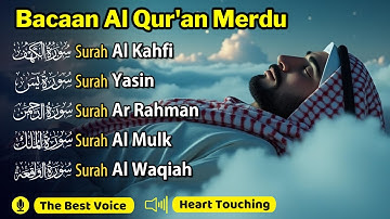 Alquran Pengantar Tidur Surat Al Mulk, Ayat Kursi, Ar Rahman Penenang Hati dan Pikiran Cemas