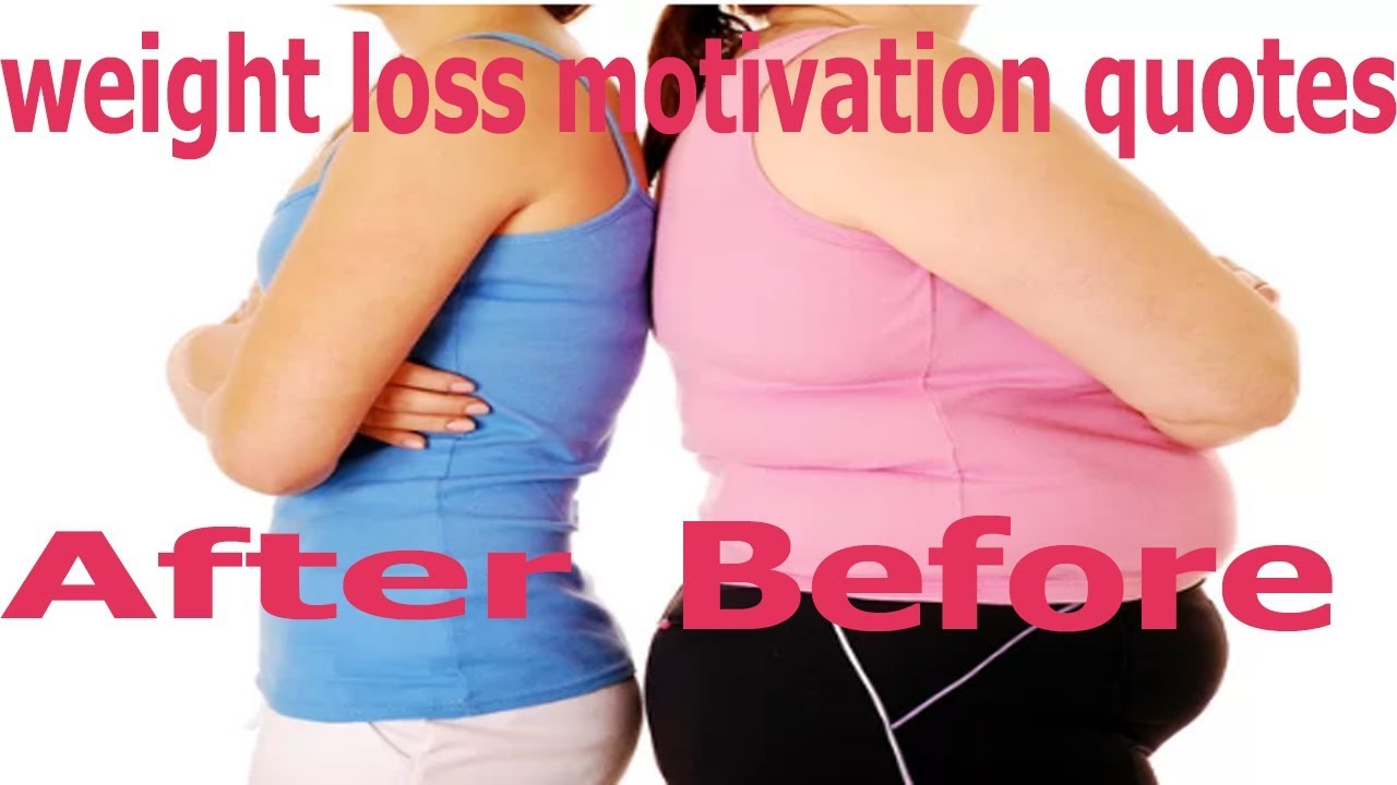 Weight Loss Motivation Tips | motivation to lose weight quotes | weight