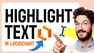How to HIGHLIGHT Text in Lucidchart (Step by Step)