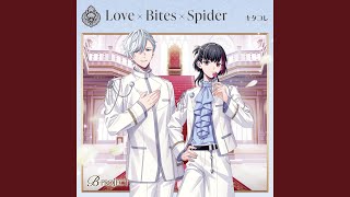 Love×Bites×Spider