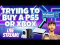 Attempting to Purchase the PS5 from Walmart - PlayStation 5 Restock Stream