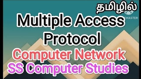 Multiple Access Protocol | computer networks in tamil,#sscomputerstudies,#access,