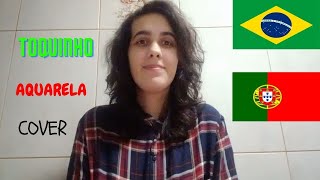 TOQUINHO - AQUARELA (Portugal Version) – Cover by Rina