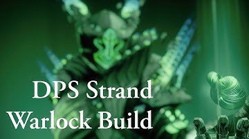 Rapid DPS Strand Warlock Build - Destiny 2