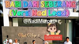 Download Lagu Versi Babi Dari Seberang Vokal Lead By @Nadi Merpati aka Nad. #babi #seberang #selangor #laguviral  MP3