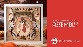 SVG File - Thankful Paper Sculpture - Assembly Tutorial (For Cricut, Silhouette, and ScanNCut)