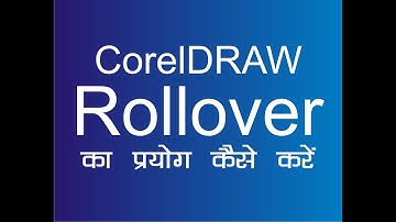 How to create rollover in CorelDRAW